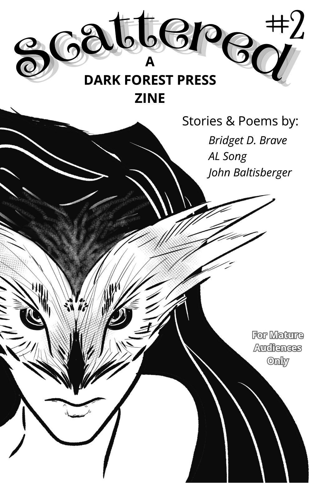 Scattered: A Dark Forest Press Zine, Issue #2